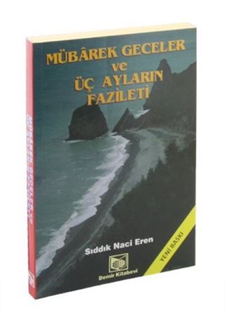 Mübarek Geceler ve Üç Ayların Fazileti (İthal Kağıt)