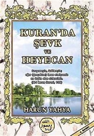 Kuranda Şevk ve Heyecan