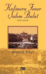 Kalimera Fener Şalom Balat