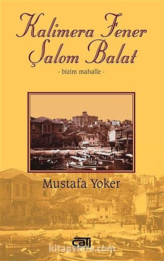 Kalimera Fener Şalom Balat