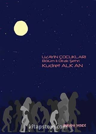 Uzayın Çocukları -2