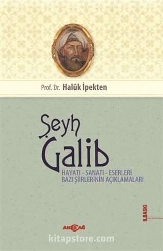 Şeyh Galib Hayatı Sanatı Eserleri