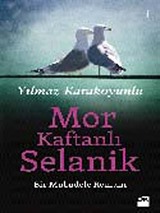 Mor Kaftanlı Selanik