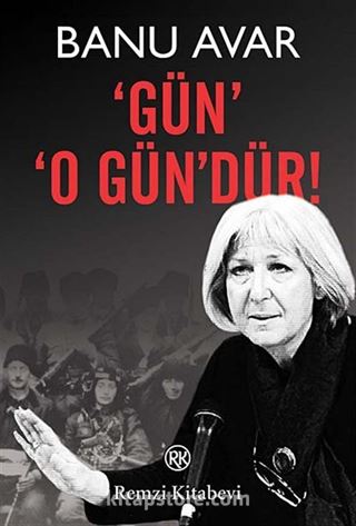 Gün O Gün'dür!