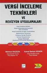 Vergi İnceleme Teknikleri ve Revizyon Uygulamaları