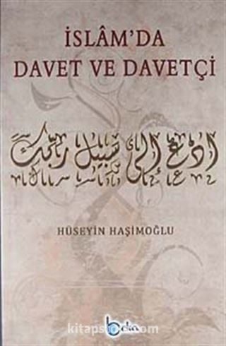 İslam'da Davet ve Davetçi