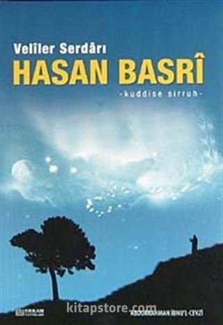 Veliler Serdarı Hasan Basri (k.s.)