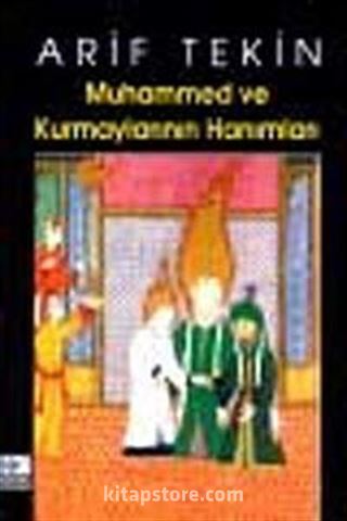 Muhammed ve Kurmaylarının Hanımları