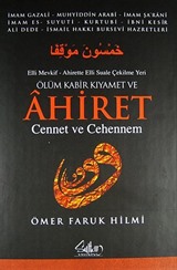 Ölüm Kabir Kıyamet ve Ahiret