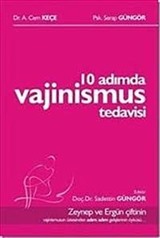 10 Adımda Vajinismus Tedavisi