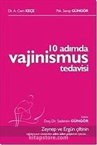 10 Adımda Vajinismus Tedavisi