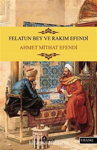 Felatun Bey ve Rakım Efendi