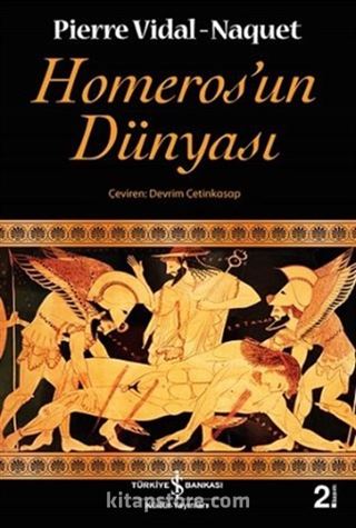 Homeros'un Dünyası