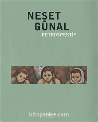 Neşat Günal - Retrospektif