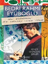 Bedri Rahmi Eyüboğlu - Kendi Sesinden Şiirler (Kitap+CD)