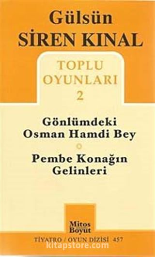 Toplu Oyunları 2 / Gönlümdeki Osman Hamdi Bey - Pembe Konağın Gelinleri