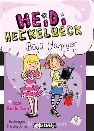 Heidi Heckelbeck Büyü Yapıyor