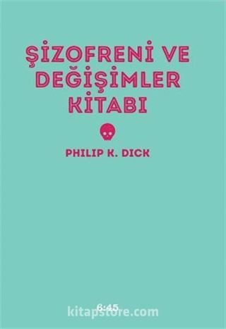 Şizofreni ve Değişimler Kitabı