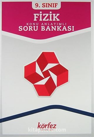 9. Sınıf Fizik Konu Anlatımlı Soru Bankası