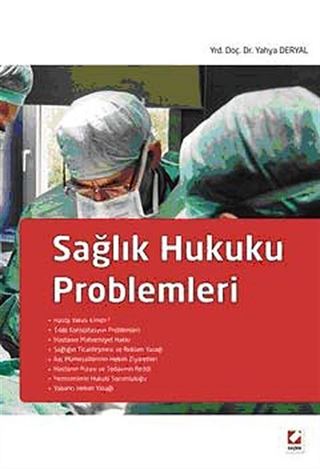 Sağlık Hukuku Problemleri