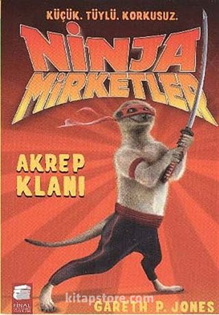 Ninja Mirketler-1 Akrep Klanı