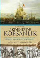 17.Yüzyılda Akdenizde Korsanlık