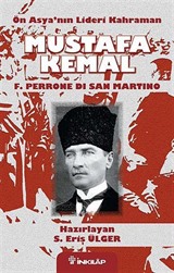 Ön Asya'nın Lideri Kahraman Mustafa Kemal