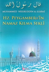 Hz. Peygamber'in Namaz Kılma Şekli (Kitap Kağıdı)