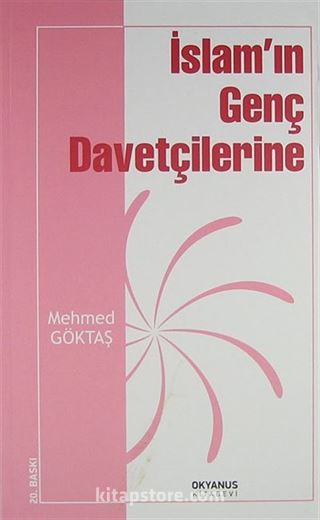 İslam'ın Genç Davetçilerine