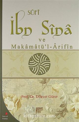 Sufi İbn Sina ve Makamatü'l Arifin