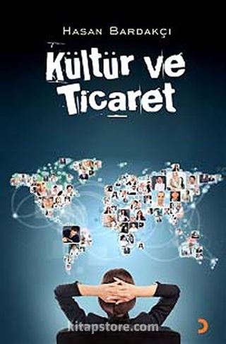 Kültür ve Ticaret