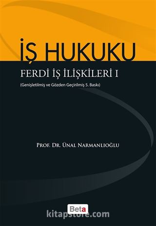 İş Hukuku Ferdi İş İlişkileri I