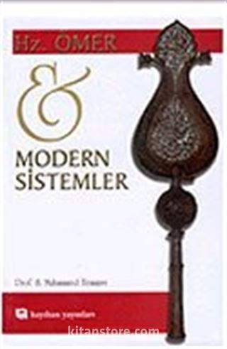 Hz Ömer ve Modern Sistemler