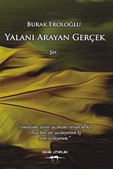 Yalanı Arayan Gerçek