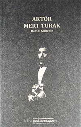 Aktör Mert Turak