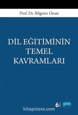 Dil Eğitiminin Temel Kavramları