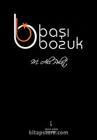 Başı Bozuk