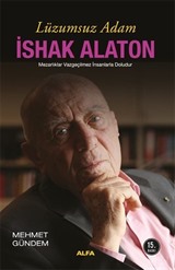 Lüzumsuz Adam İshak Alaton