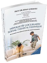 Hiperaktif Çocukların Sosyal Teşhis ve Tedavileri