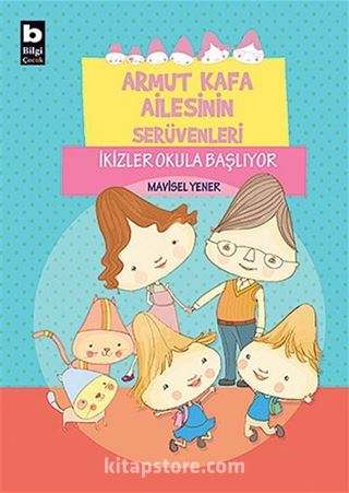 İkizler Okula Başlıyor / Armut Kafa Ailesinin Serüvenleri