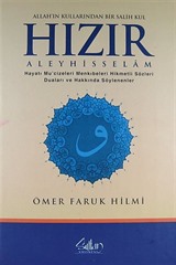 Allah'ın Kullarından Bir Salih Kul Hızır Aleyhisselam