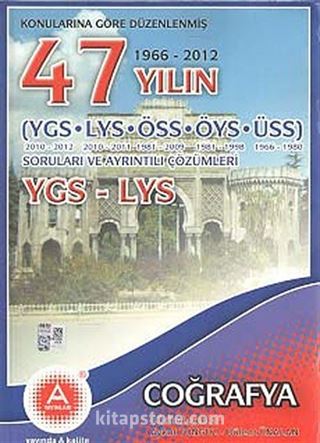 47 Yılın Ygs-Lys Coğrafya Öss-Öys-Üss Soruları Ve Ayrıntılı-Çözümleri