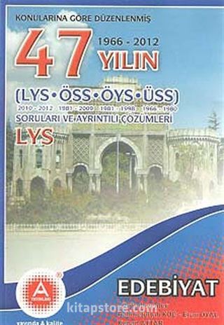 47 Yılın Lys Edebiyat Öss-Öys-Üss Soruları Ve Ayrıntılı-Çözümleri