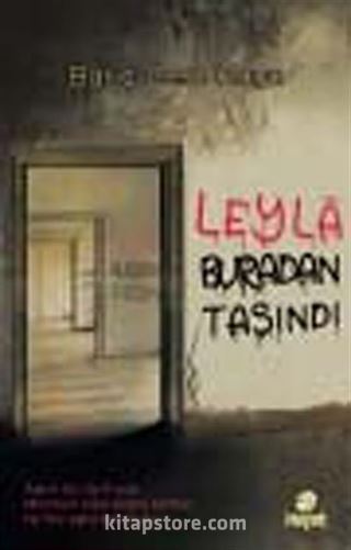 Leyla Buradan Taşındı