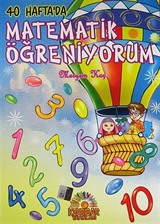 40 Hafta'da Matematik Öğreniyorum