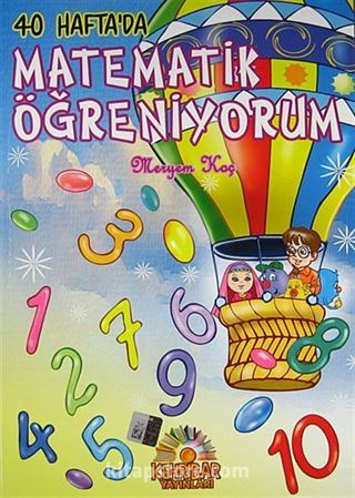 40 Hafta'da Matematik Öğreniyorum