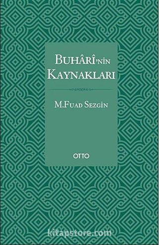 Buhari'nin Kaynakları (ciltli)