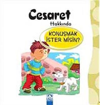 Cesaret Hakkında Konuşmak İster misin?