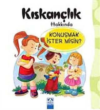 Kıskançlık Hakkında Konuşmak İster misin?