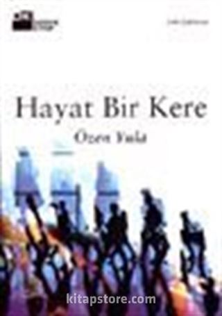 Hayat Bir Kere